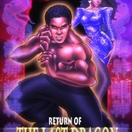 Return of The Last Dragon art by Harvey C. Cahn, Jr.